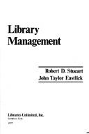 Library management by Robert D. Stueart
