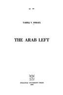 Cover of: The Arab left