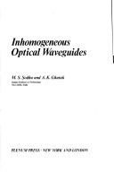 Cover of: Inhomogeneous optical waveguides