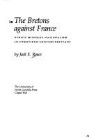 Cover of: The Bretons against France | Jack E. Reece