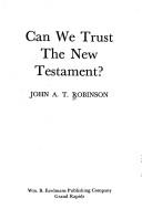 Cover of: Can we trust the New Testament?