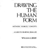Cover of: Drawing the human form by Berry, William A.
