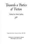 Cover of: Towards a poetics of fiction: essays from Novel, a forum on fiction, 1967-1976