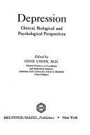 Cover of: Depression: clinical, biological and psychological perspectives