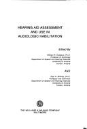 Cover of: Hearing aid assessment and use in audiologic habilitation