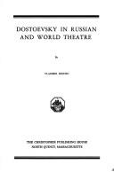 Cover of: Dostoevsky in Russian and world theatre