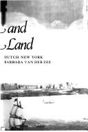 Cover of: A sweet and alien land: the story of Dutch New York