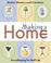 Cover of: Making a Home