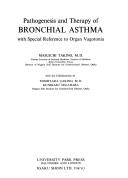 Cover of: Pathogenesis and therapy of bronchial asthma: with special reference to organ vagotonia