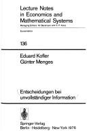 Entscheidungen bei unvollständiger Information by Eduard Kofler