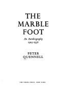 Cover of: The marble foot: an autobiography, 1905-1938