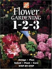 Cover of: The Home Depot Flower Gardening 1-2-3: Step by Step