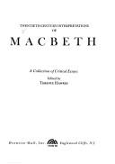 Cover of: Twentieth century interpretations of Macbeth by edited by Terence Hawkes.