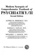 Cover of: Modern synopsis of Comprehensive textbook of psychiatry, II
