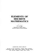 Elements of discrete mathematics by C. L. Liu