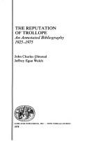 Cover of: The reputation of Trollope: an annotated bibliography, 1925-1975