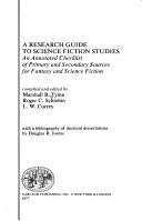 Cover of: research guide to science fiction studies: an annotated checklist of primary and secondary sources for on fantasy and science fiction