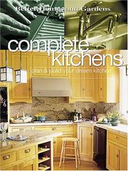 Cover of: Complete Kitchens: Plan & Build Your Dream Kitchen (Better Homes & Gardens)