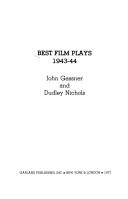 Cover of: Best film plays, 1943-44 by [edited by] John Gassner and Dudley Nichols.