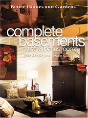 Cover of: Complete Basements, Attics & Bonus Rooms by Better Homes and Gardens