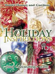 Cover of: Holiday inspirations: [food, decorating, craft]