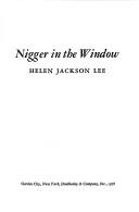 Nigger in the window by Helen Jackson Lee