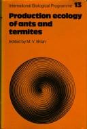 Cover of: Production ecology of ants and termites | 