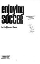 Cover of: Enjoying soccer