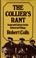 Cover of: The collier's rant
