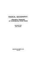 Cover of: Radical geography: alternative viewpoints on contemporary social issues