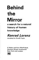 Cover of: Behind the mirror by Konrad Lorenz