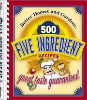 Cover of: 500 five ingredient recipes by [editor, Jan Miller].