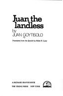 Cover of: Juan the landless by Goytisolo, Juan.