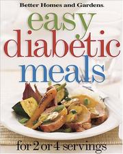 Cover of: Easy Diabetic Meals: For 2 or 4 Servings (Better Homes & Gardens)