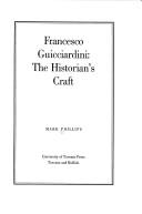 Cover of: Francesco Guicciardini: the historian's craft