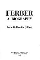 Cover of: Ferber, a biography