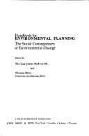 Cover of: Handbook for environmental planning: the social consequences of environmental change