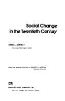 Cover of: Social change in the twentieth century by Daniel Chirot, Daniel Chirot