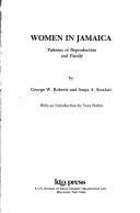 Cover of: Women in Jamaica: patterns of reproduction and family