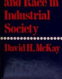 Cover of: Housing and race in industrial society: civil rights and urban policy in Britain and the United States