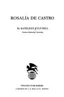 Rosalía de Castro by Kathleen Kulp-Hill
