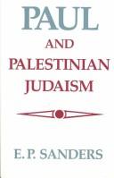 Cover of: Paul and Palestinian Judaism: a comparison of patterns of religion