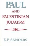 Cover of: Paul and Palestinian Judaism by E. P. Sanders