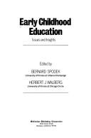Cover of: Early childhood education by edited by Bernard Spodek, Herbert J. Walberg.