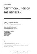 Gestational age of the newborn by Lilly M. S. Dubowitz