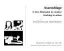 Cover of: Assemblage: a new dimension in creative teaching in action by Victor D'Amico