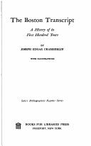 Cover of: The Boston transcript: a history of its first hundred years.
