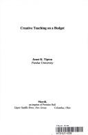 Creative teaching on a budget by Janet K. Tipton