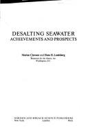 Cover of: Desalting seawater; achievements and prospects