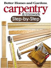 Cover of: Carpentry & trimwork step-by-step by [editor, Larry Johnston].